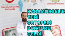 Karamürsel'e Yeni Ortopedi Doktoru Geldi