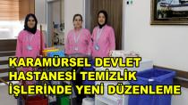 Karamürsel Devlette Temizlik Yeni Düzenleme