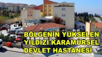 Bölgeni Yükselen Yıldızı Karamürsel Devlet Hastanesi