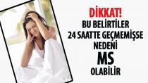 Dikkat Bu Belirtiler Sizde de Olabilir