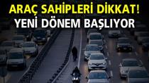 Araç Sahipleri Dikkat Yasa Onaylandı