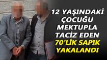 12 yaşındaki Çocuğu Taciz Eden Sapık Yakalandı