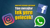 Tüm mesajlar tek yere gelecek!